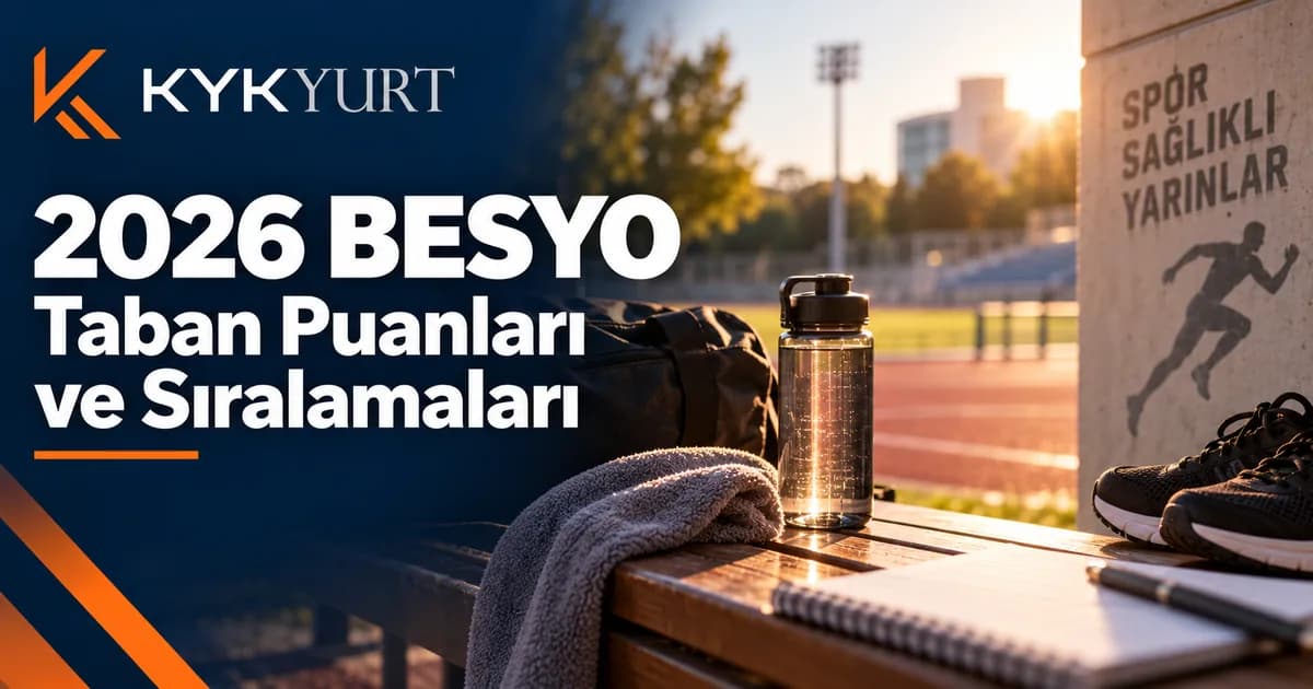BESYO ve Spor Bilimleri: ÖZYES ve Tercih Rehberi 2026