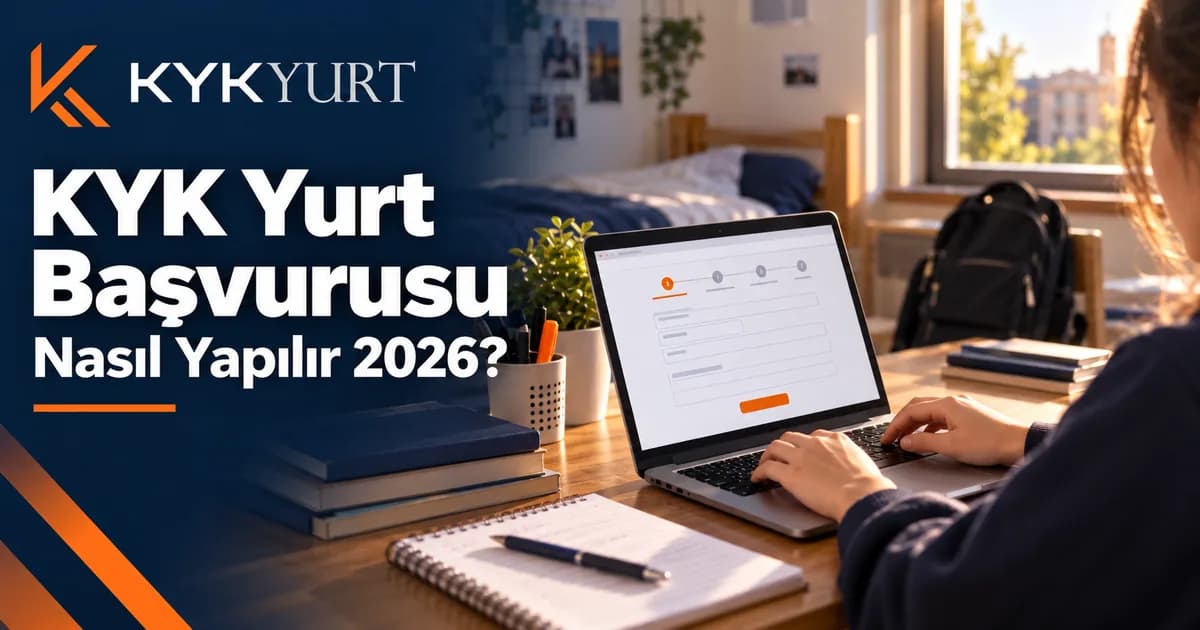 KYK Yurt Başvurusu: İlk Kez Başvuracaklar İçin Rehber