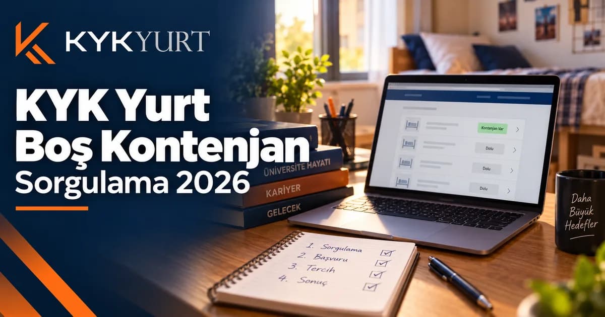 KYK Boş Kontenjan Sorgulama: Yedek ve Ek Başvurular